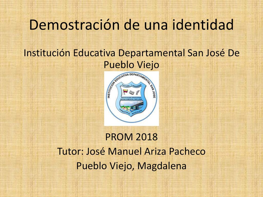 Demostracion De Una Identidad Ppt Descargar Demostracion De Una Identidad Ppt Descargar