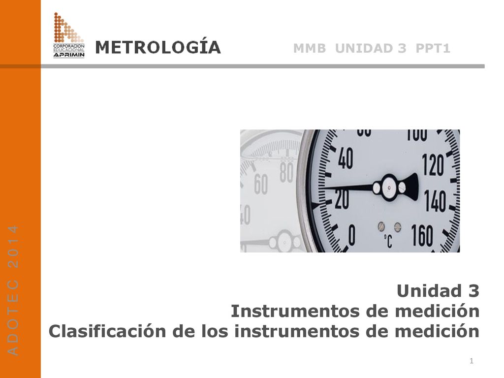 salir Aplicado Rechazar Instrumentos de medición Clasificación de los instrumentos de medición - ppt descargar salir Aplicado Rechazar Instrumentos de medición Clasificación de los instrumentos de medición - ppt descargar