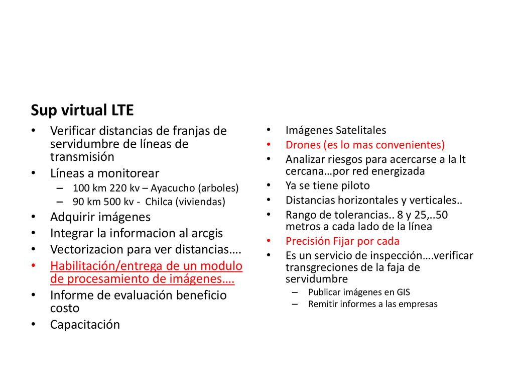 Sup virtual LTE Verificar distancias de franjas de servidumbre de líneas de  transmisión Líneas a monitorear 100 km 220 kv – Ayacucho (arboles) 90 km  ppt descargar