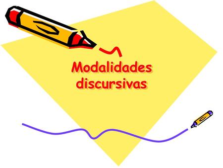 Modalidades discursivas