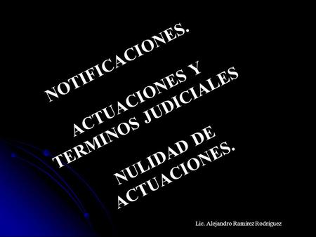 NULIDAD DE ACTUACIONES.