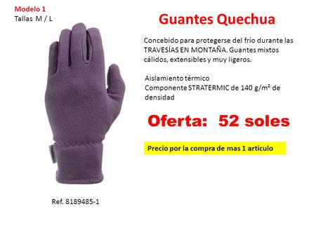 Guantes Quechua Oferta: 52 soles Modelo 1 Tallas M / L