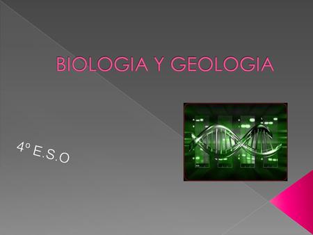 BIOLOGIA Y GEOLOGIA 4º E.S.O.