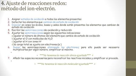 4. Ajuste de reacciones redox: método del ion-electrón.