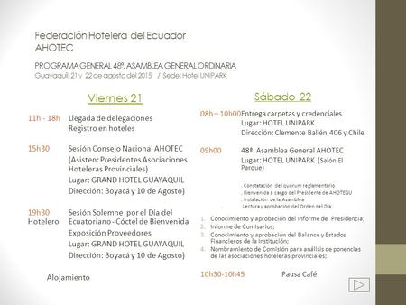 Federación Hotelera del Ecuador AHOTEC PROGRAMA GENERAL 48ª