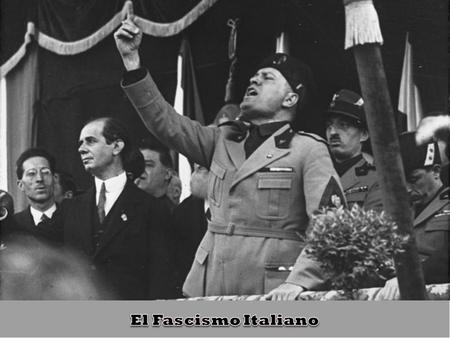 El Fascismo Italiano.