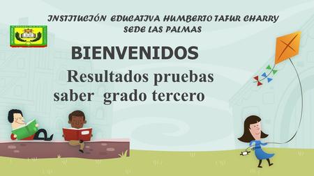 Resultados pruebas saber grado tercero