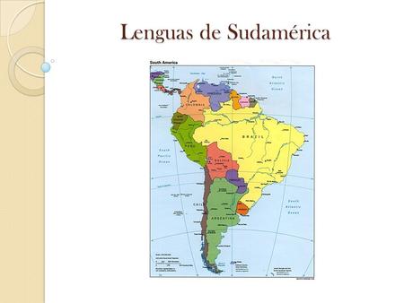 Lenguas de Sudamérica.