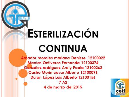 Esterilización continua
