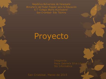 Proyecto San Cristóbal, Marzo de 2015
