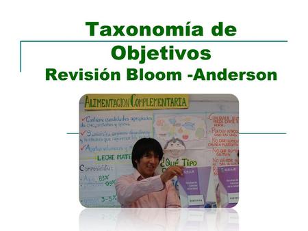 Taxonomía de Objetivos Revisión Bloom -Anderson
