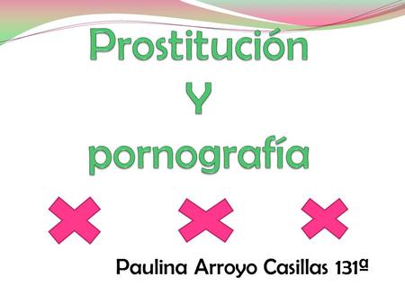 Prostitución Y pornografía