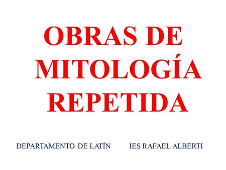 DEPARTAMENTO DE LATÍN IES RAFAEL ALBERTI