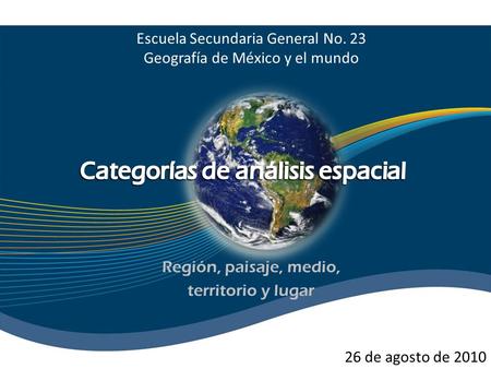 Categorías de análisis espacial