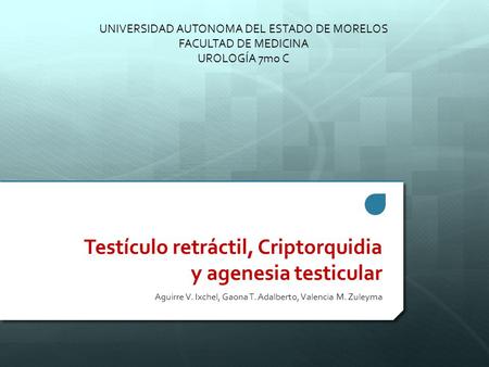 Testículo retráctil, Criptorquidia y agenesia testicular
