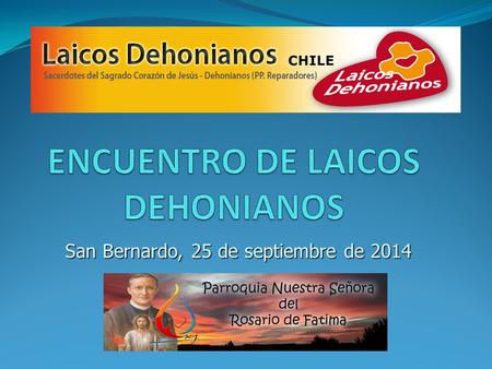 ENCUENTRO DE LAICOS DEHONIANOS