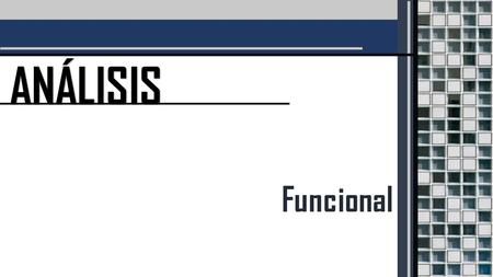 ANÁLISIS Funcional.
