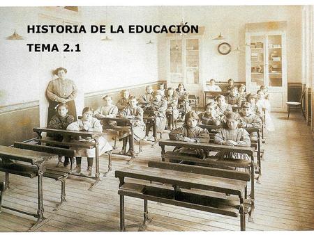 HISTORIA DE LA EDUCACIÓN