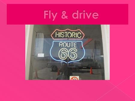 “Fly&drive”, una tendencia que gana adeptos Para los amantes de la libertad que les gusta conducir por carreteras de otro país en un coche alquilado con.