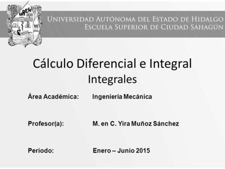 Cálculo Diferencial e Integral Integrales
