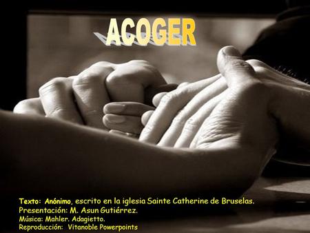 ACOGER Presentación: M. Asun Gutiérrez.