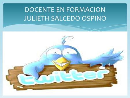 DOCENTE EN FORMACION JULIETH SALCEDO OSPINO