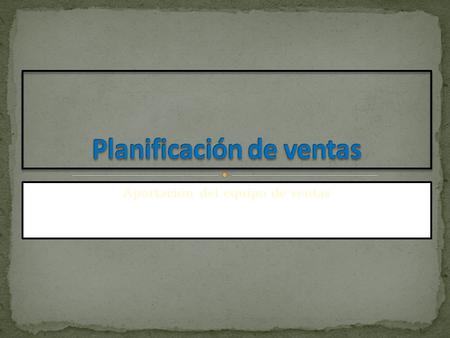 Aportación del equipo de ventas. TiempoProbabilidad 30 díasAlta probabilidad de ventas 60 díasMediana probabilidad de ventas 120 díasBaja probabilidad.