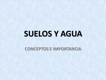 CONCEPTOS E IMPORTANCIA