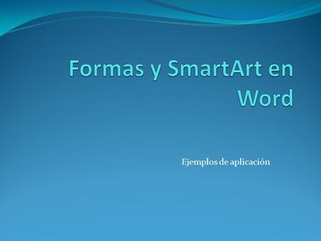 Formas y SmartArt en Word