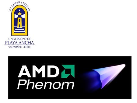 Características de Phenom Permite el flujo de información rápido y directo entre los núcleos del procesador, la memoria principal y los aceleradores de.