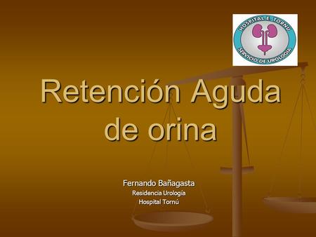 Retención Aguda de orina