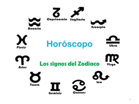 Horóscopo Los signos del Zodiaco.