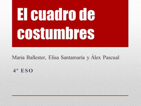 El cuadro de costumbres