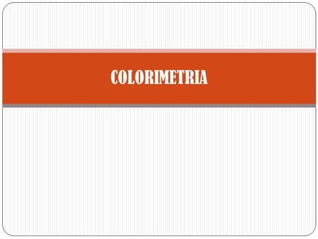 COLORIMETRIA.