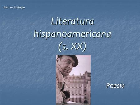 Literatura hispanoamericana (s. XX)