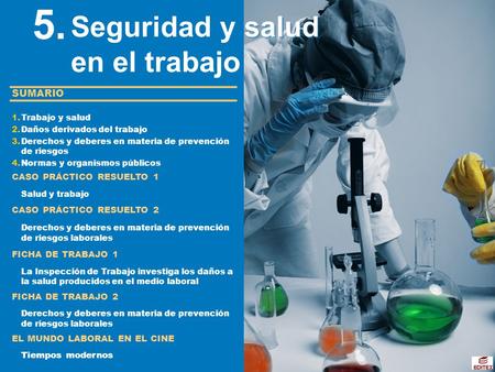 5. Seguridad y salud en el trabajo SUMARIO CASO PRÁCTICO RESUELTO 1