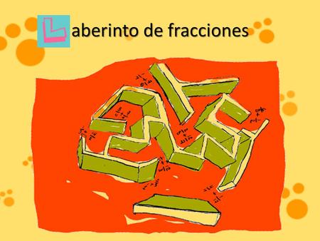 aberinto de fracciones