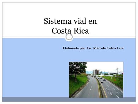 Sistema vial en Costa Rica