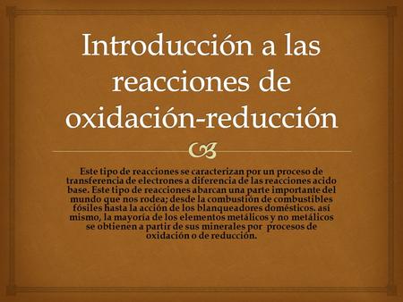 Introducción a las reacciones de oxidación-reducción