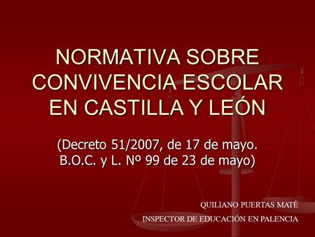NORMATIVA SOBRE CONVIVENCIA ESCOLAR EN CASTILLA Y LEÓN