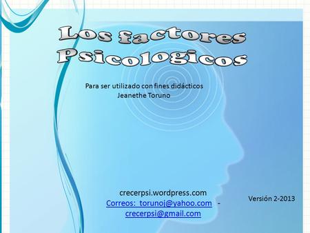 Los factores Psicologicos