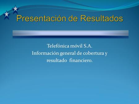 Presentación de Resultados