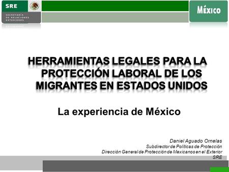 La experiencia de México