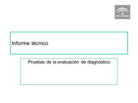 Pruebas de la evaluación de diagnóstico