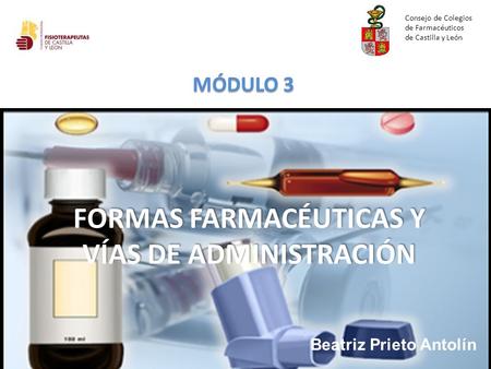 FORMAS FARMACÉUTICAS Y VÍAS DE ADMINISTRACIÓN