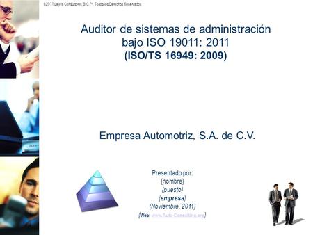...Auditorias de sistemas de administración bajo ISO 19011: 