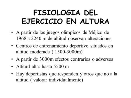 FISIOLOGIA DEL EJERCICIO EN ALTURA