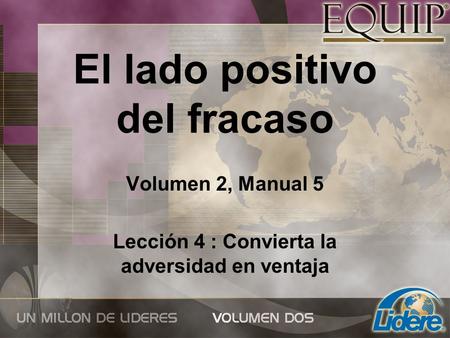 El lado positivo del fracaso