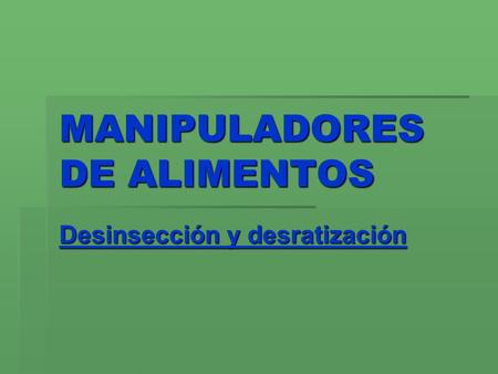 MANIPULADORES DE ALIMENTOS