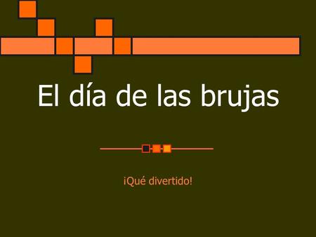 El día de las brujas ¡Qué divertido!. una calabaza.